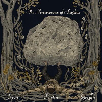 Jared Dustin Griffin - The Perseverance of Sisyphus (2025) [FLAC 16B-44.1kHz]