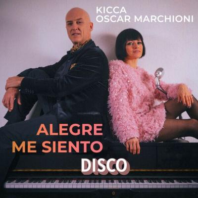 Kicca - Alegre Me Siento Disco (2025) [FLAC 24B-48kHz]
