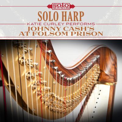 Solo Sounds - Solo Harp Johnny Cash's at Folsom Prison (2017) [FLAC 24B-192kHz]