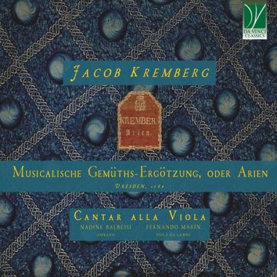 Nadine Balbeisi - Jacob Kremberg Musicalische Gemüths-Ergötzung, oder Arien, Dresden, 1689 (2025)...