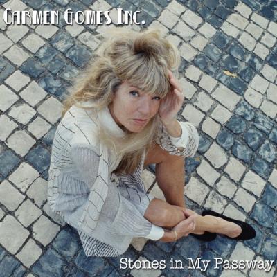 Carmen Gomes Inc - Stones in My Passway (2023) [FLAC 24B-96kHz]