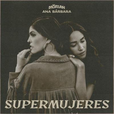 Moriah - Supermujeres (2025) [FLAC 24B-44.1kHz]