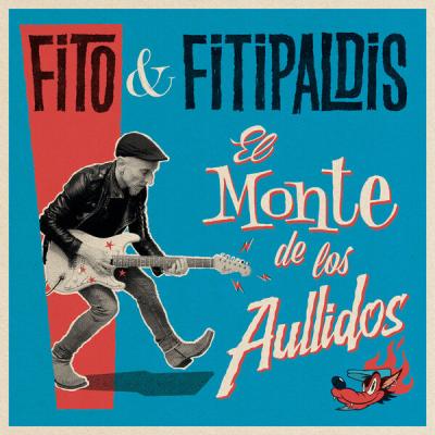 Fito y Fitipaldis - El monte de los aullidos (2025) [FLAC 24B-88.2kHz]
