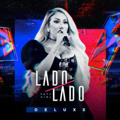 Taty Girl - Lado a Lado DELUXE (2021) [FLAC 16B-44.1kHz]