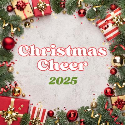 Various Artists - Christmas Cheer 2025 (2025) [FLAC 16B-44.1kHz]