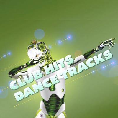 Various Artists - Club Hits Dance Tracks (2025) [FLAC 16B-44.1kHz]