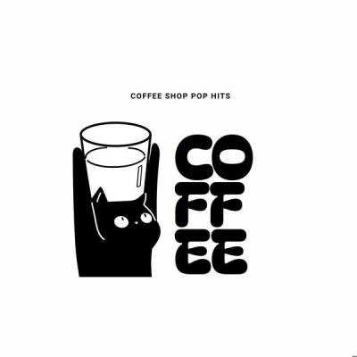 Various Artists - Coffee - Coffee Shop Pop Hits (2025) [FLAC 16B-44.1kHz]