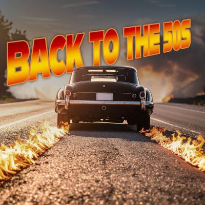 Various Artists - Back to the 50s (2025) [FLAC 16B-44.1kHz]