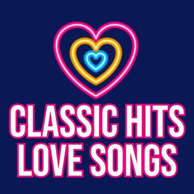 Various Artists - Classic Hits Love Songs (2025) [FLAC 16B-44.1kHz]