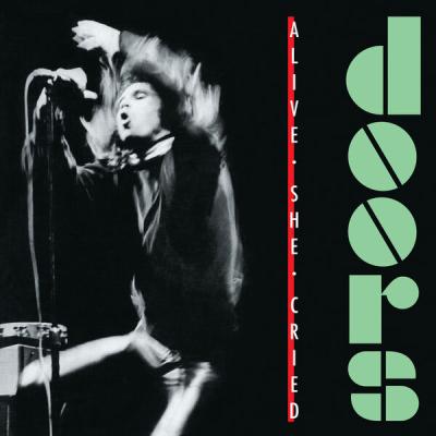 The Doors - Alive, She Cried (2025) [FLAC 16B-44.1kHz]