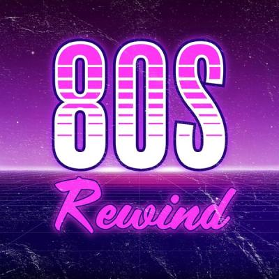 Various Artists - 80s Rewind (2025) [FLAC 16B-44.1kHz]