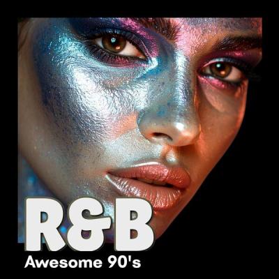 Various Artists - R&B Awesome 90s (2025) [FLAC 16B-44.1kHz]