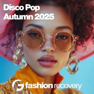 Various Artists - Disco Pop Autumn 2025 (2025) [FLAC 16B-44.1kHz]