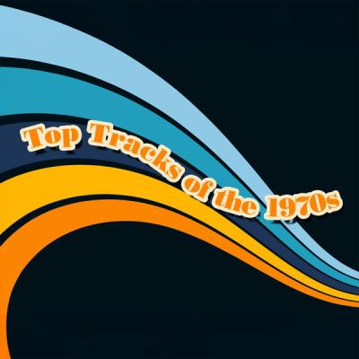 Various Artists - Top Tracks of the 1970s (2025) [FLAC 16B-44.1kHz]