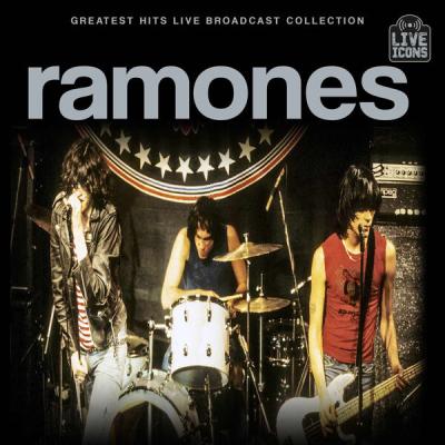 Ramones - Greatest Hits Live Broadcast Collection (2025) [FLAC 16B-44.1kHz]
