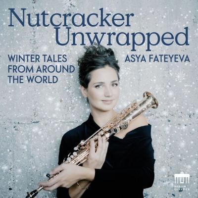Asya Fateyeva - Nutcracker Unwrapped  (Winter Tales from Around the World) (2025) [FLAC 24B-96kHz]