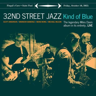 32nd Street Jazz - Kind of Blue LIVE (2025) [FLAC 24B-96kHz]