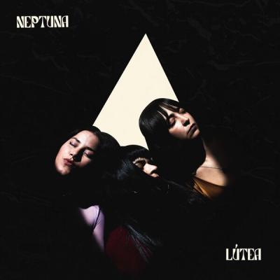 Neptuna - Lútea (2025) [FLAC 24B-44.1kHz]