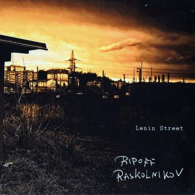 Ripoff Raskolnikov - Lenin Street (2012) [FLAC 16B-44.1kHz]