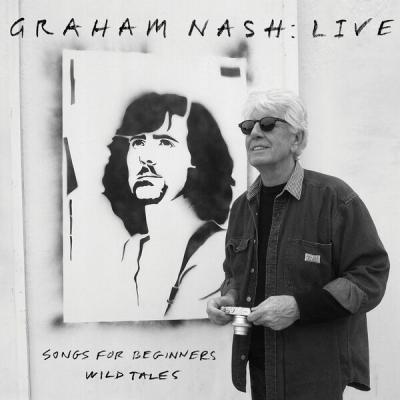 Graham Nash - Live Songs For Beginners  Wild Tales (2022) [FLAC 24B-48kHz]