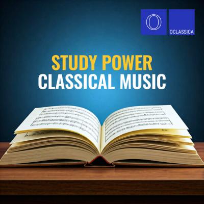 Various Artists - Study Power Classical Music (2025) [FLAC 16B-44.1kHz]