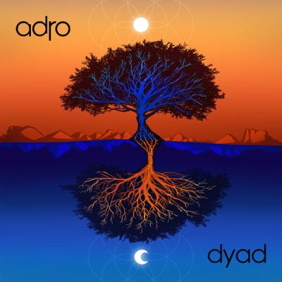 Adro - Dyad (2025) [FLAC 16B-44.1kHz]