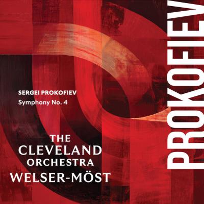 The Cleveland Orchestra - Prokofiev Symphony No. 4 (2025) [FLAC 24B-96kHz]