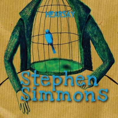 Stephen Simmons - Hearsay (2013) [FLAC 16B-44.1kHz]