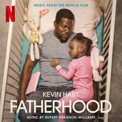 Rupert Gregson-Williams - Fatherhood (Original Motion Picture Soundtrack) (2021) [FLAC 24B-44.1kHz]
