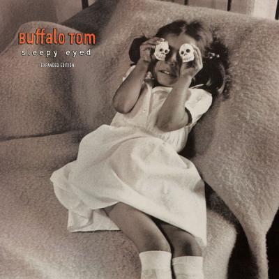 Buffalo Tom - Sleepy Eyed (Expanded Edition) (2025) [FLAC 16B-44.1kHz]