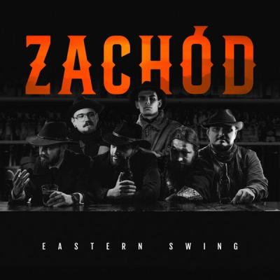 Zachód - Eastern Swing (2025) [FLAC 24B-48kHz]