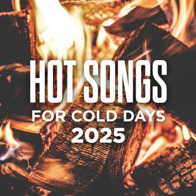 Various Artists - Hot Songs For Cold Days 2025 (2025) [FLAC 16B-44.1kHz]