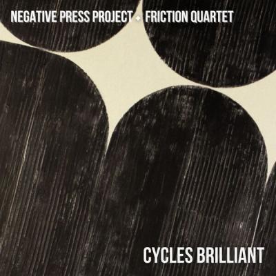 Negative Press Project - Cycles Brilliant (2025) [FLAC 24B-96kHz]