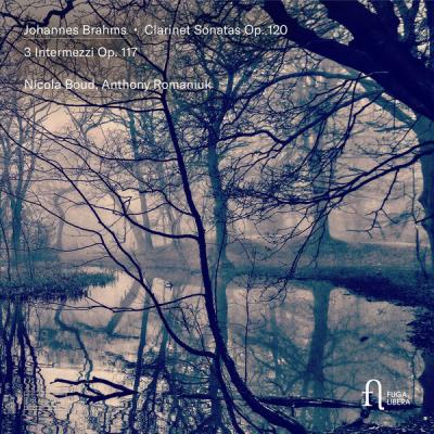 Nicola Boud - Brahms Clarinet Sonatas, Op. 120 & 3 Intermezzi, Op. 117 (2025) [FLAC 24B-192kHz]