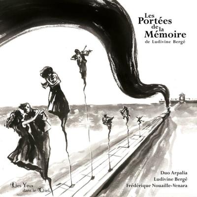 Ludivine Bergé - Les portées de la mémoire (2025) [FLAC 24B-96kHz]