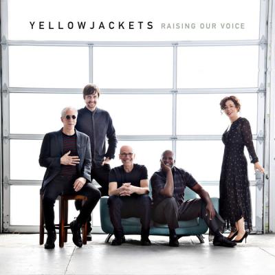 Yellowjackets - Raising Our Voice (2018) [FLAC 24B-96kHz]