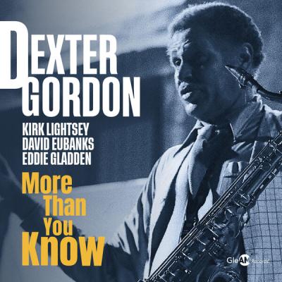 Dexter Gordon - More Than You Know (2025) [FLAC 24B-48kHz]
