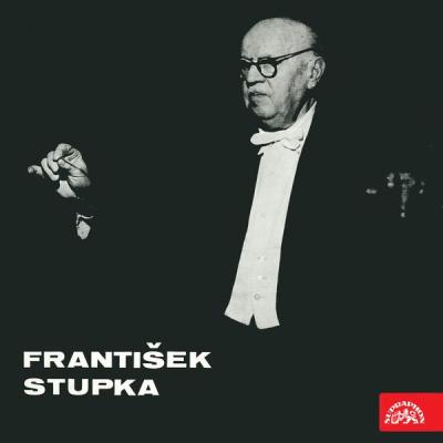 František Stupka, Czech Philharmonic, Czech Radio Symphony Orchestra - František Stupka (2015) [F...