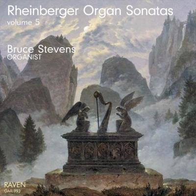 Bruce Stevens - Josef Rheinberger Organ Sonatas, Vol. 5 (2017) [FLAC 16B-44.1kHz]