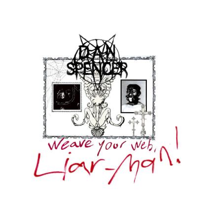 Dan Spencer - Weave Your Web Liar Man (2025) [FLAC 24B-48kHz]