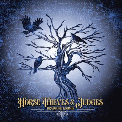 Bradford Loomis - Horse Thieves & Judges (2025) [FLAC 16B-44.1kHz]