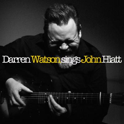 Darren Watson - Darren Watson sings John Hiatt (2025) [FLAC 24B-48kHz]