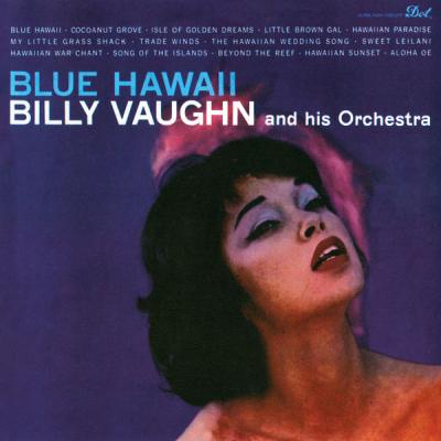 Billy Vaughn And His Orchestra - Blue Hawaii (1959) [FLAC 16B-44.1kHz]