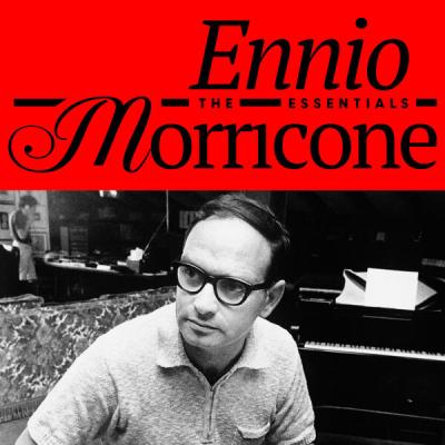 Ennio Morricone - Ennio Morricone - The Essentials (Original Soundtrack) (2025) [FLAC 16B-44.1kHz]