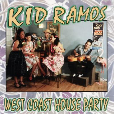 Kid Ramos - West Coast House Party (2000) [FLAC 16B-44.1kHz]