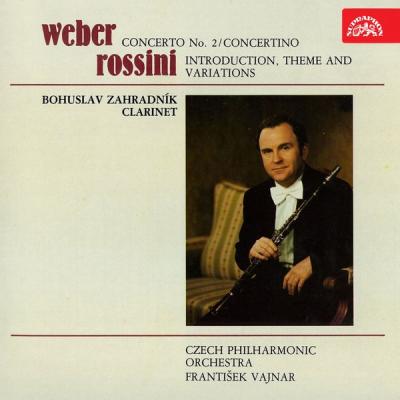 Bohuslav Zahradník, František Vajnar, Czech Philharmonic - Weber, Rossini Compositions for Clarin...