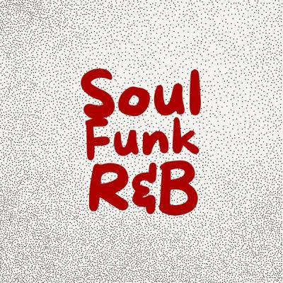 Various Artists - Soul Funk R&B (2025) [FLAC 16B-44.1kHz]