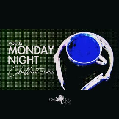 Various Artists - Monday Night Chillouters, Vol.05 (2025) [FLAC 16B-44.1kHz]