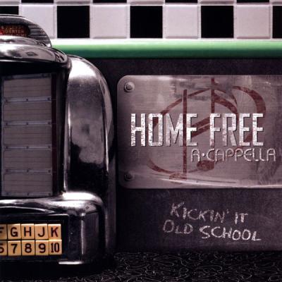 Home Free - Kickin' It Old School (2009) [FLAC 16B-44.1kHz]