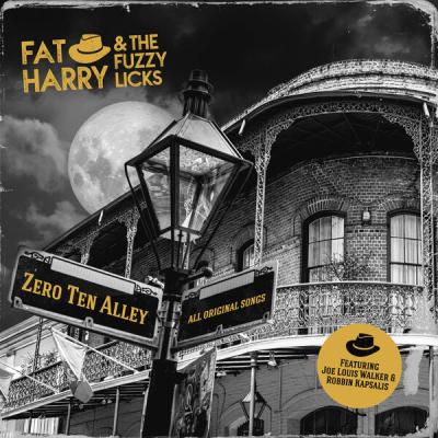 Fat Harry & The Fuzzy Licks - Zero Ten Alley (2025) [FLAC 24B-44.1kHz]